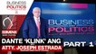 Business and Politics with Dante 'Klink' Ang II - Atty. Joseph Estrada of COCOPEA part 1