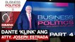 Business and Politics with Dante 'Klink' Ang II - Atty. Joseph Estrada of COCOPEA part 4