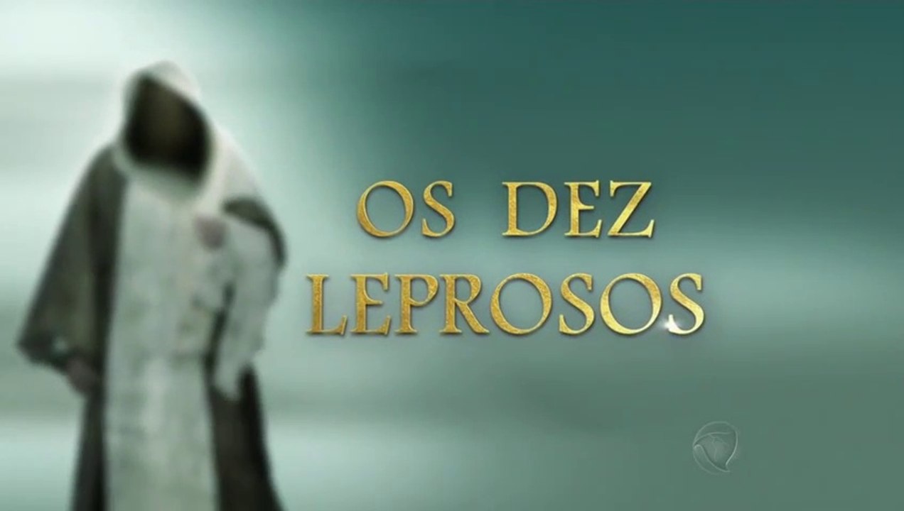 Milagres de Jesus - Capítulo 17