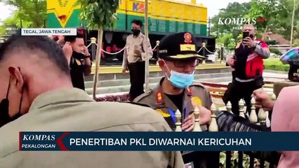 Download Video: Penertiban PKL Diwarnai Kericuhan