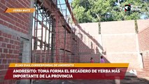 Andresito toma forma el secadero de yerba más importante de la provincia