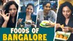 5 MUST EAT Foods  in Bangalore! _ Traditional Karnataka Foods _ Saru not Charu