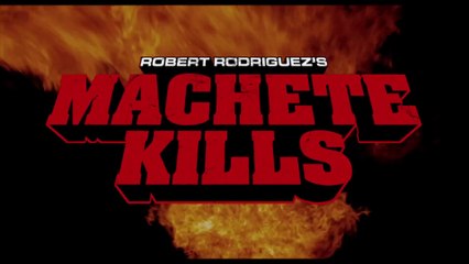 MACHETE KILLS (2013) Bande Annonce VF - HD
