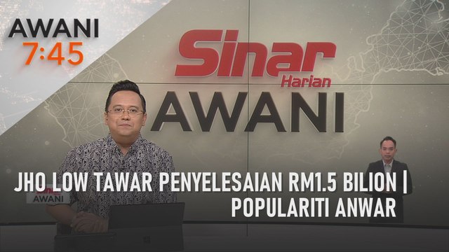 AWANI 7:45 [16/07/2022] - Jho Low tawar penyelesaian RM1.5 bilion | Populariti Anwar