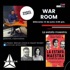 War Room:  La estafa maestra
