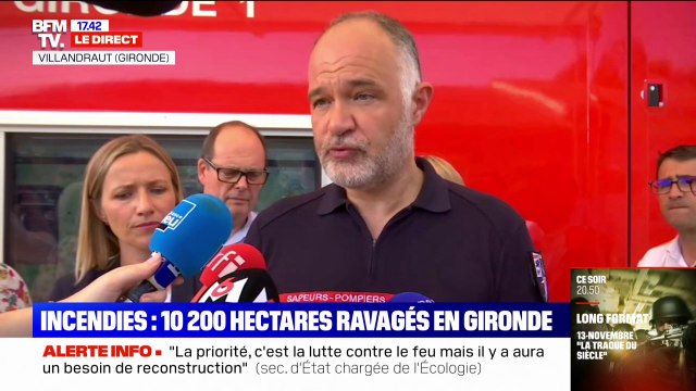 Incendies en Gironde: 110 départs de feu différents sur le département , depuis mardi selon le directeur départemental du SDISS