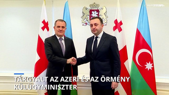 Tárgyalt az azeri és az örmény külügyminiszter