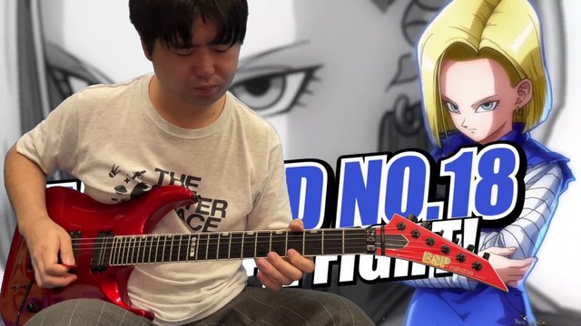 Dragon Ball FighterZ OST Guitar Cover Android 18 Theme