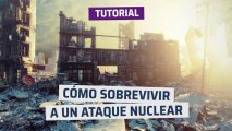[CH] Cómo sobrevivir a un ataque nuclear