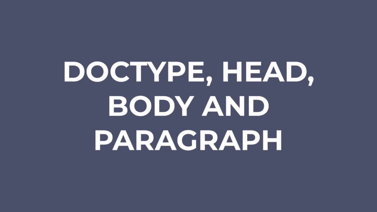 Lesson -1- | Introduction to HTML | Doctype, Head, Body and Paragraph