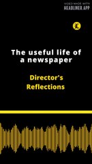 Reflexiones del director en inglés: The useful life of a newspaper