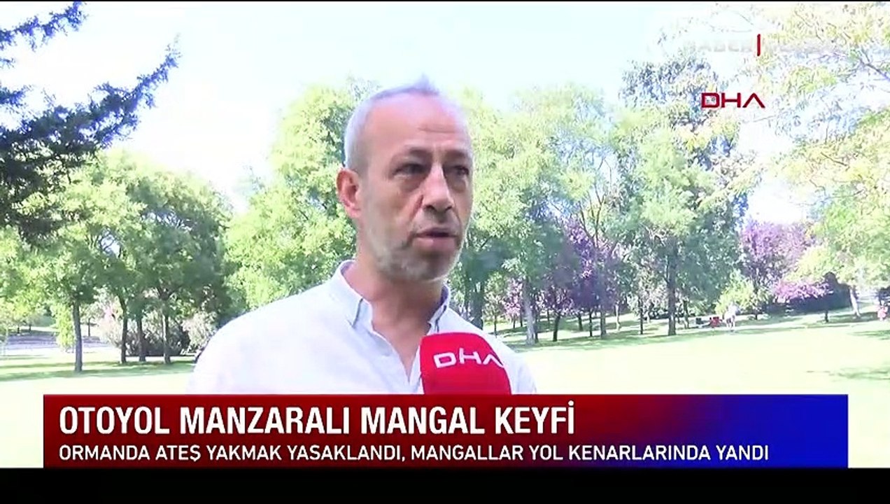 Orman yasakları sonrası otoyol manzaralı mangal keyfi şaşırttı