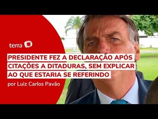 Bolsonaro critica 'ditadura de canetas' e diz que 'vai acontecer algo para nos salvar'