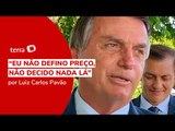 Bolsonaro cita Lula e Dilma para não interferir em preços da Petrobras