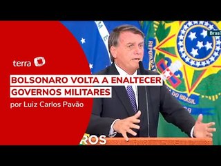 Bolsonaro exalta ditadura 58 anos após golpe: "O que seria do Brasil? Nada"