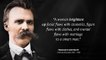 Friedrich Nietzsches Quotes