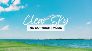 Easygoing Music (Copyright Free Background Music) - Clear Sky by Hartzmann