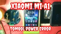 Cara Mengganti Flexible Power Xiaomi MI A1