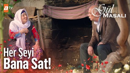 Rıfat Atabey Fatma Ana ile pazarlık yapıyor... - Gül Masalı 4. Bölüm