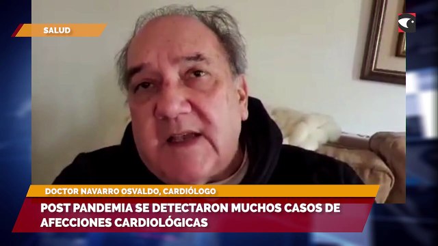 Post pandemia se detectaron muchos casos de afecciones cardiológicas