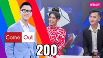 Come Out | Bước Ra Ánh Sáng - Tập 200