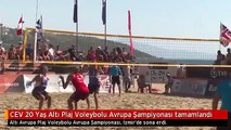 CEV 20 Yaş Altı Plaj Voleybolu Avrupa Şampiyonası tamamlandı
