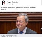 Governo: Mario Draghi si è dimesso, ipotesi elezioni ad ottobre 2022  I dettagli su https://www.pugliareporter.com/