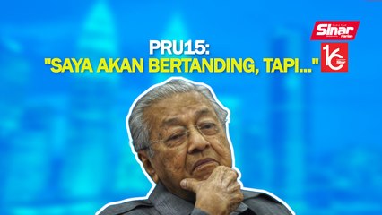 Download Video: SINAR PM: Bukan mahu jadi PM kali ketiga: Tun M