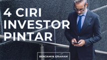 4 Ciri Investor Pintar Menurut Pak Benjamin Graham Dalam Buku The Intelligent Investor