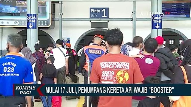 Per 17 Juli, Penumpang Kereta & Pesawat Harus Divaksinasi 'Booster' Terlebih Dahulu