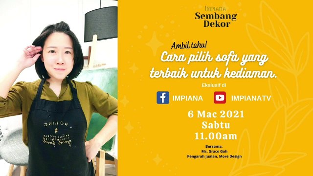 Sembang Dekor_ AMBIL TAHU! Cara pilih sofa yang betul untuk rumah anda.