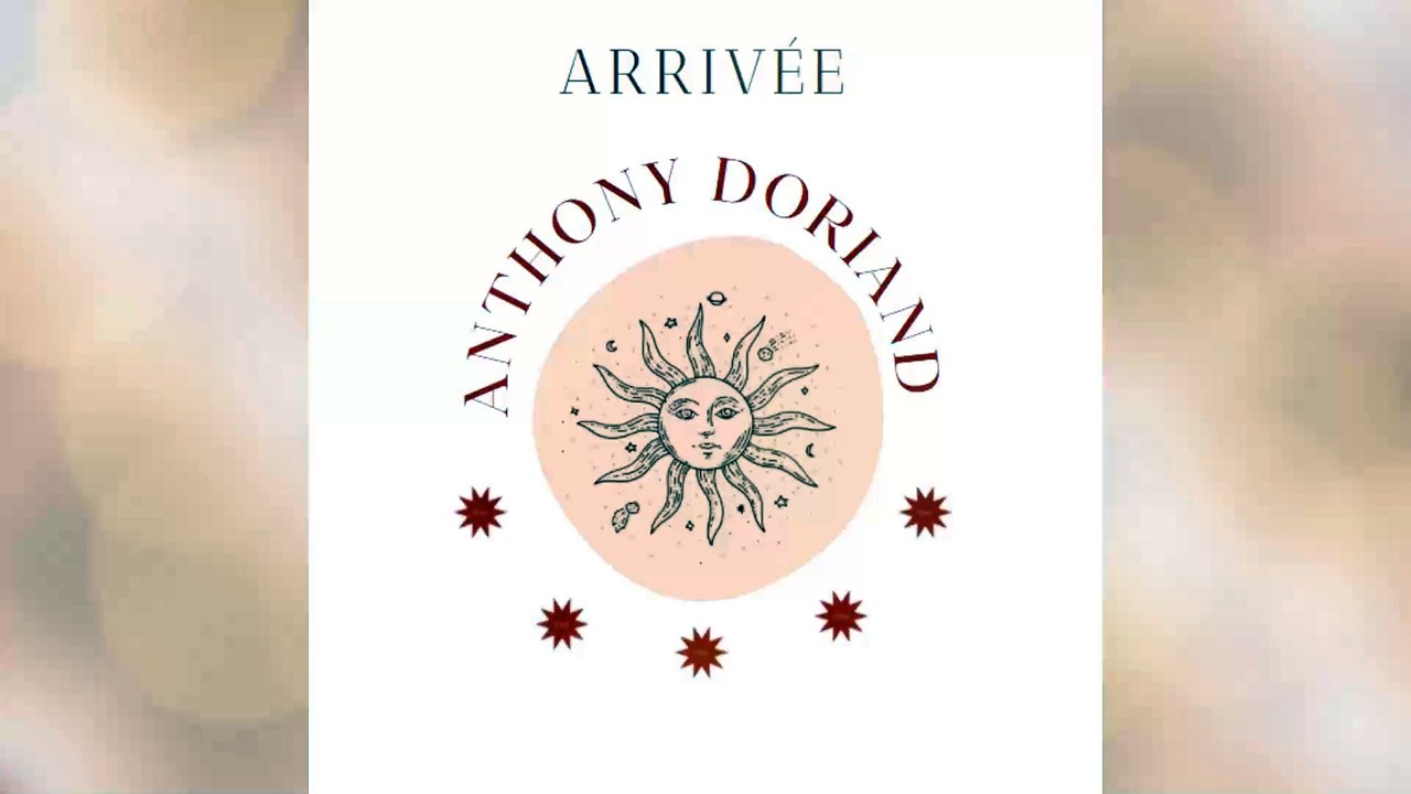 ANTHONY DORIAND - ARRIVÉE [AUDIO OFFICIEL]