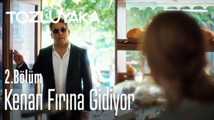 Kenan fırına gidiyor - Tozluyaka 2. Bölüm