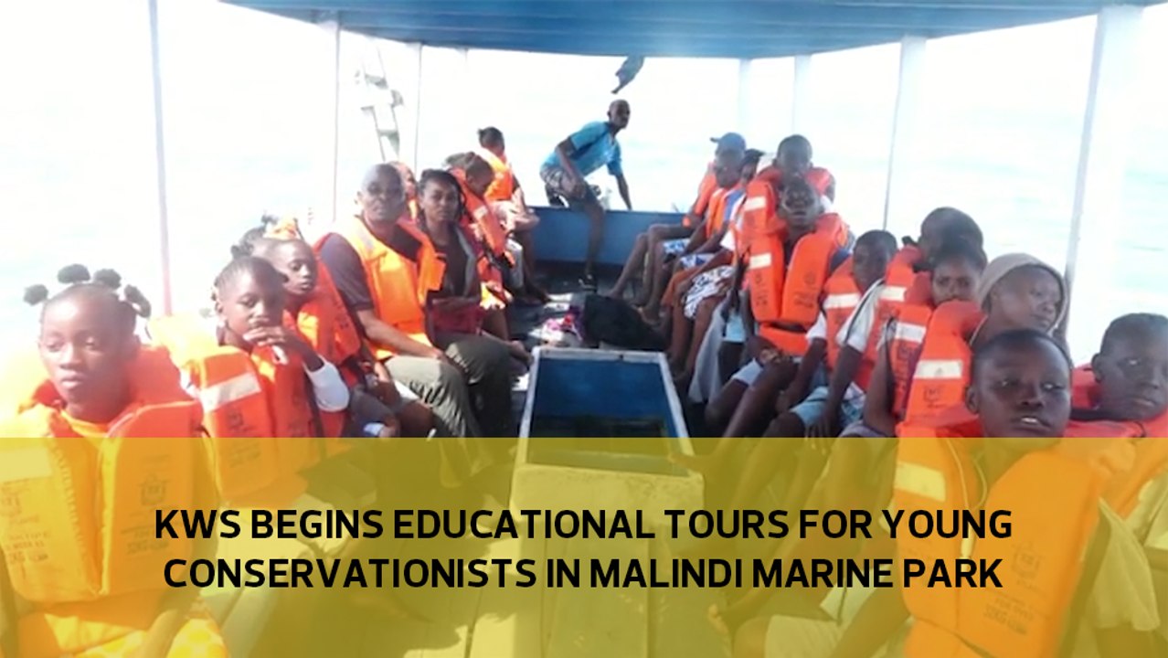 KWS begins educational tours for young conservationists in Malindi Marine national park