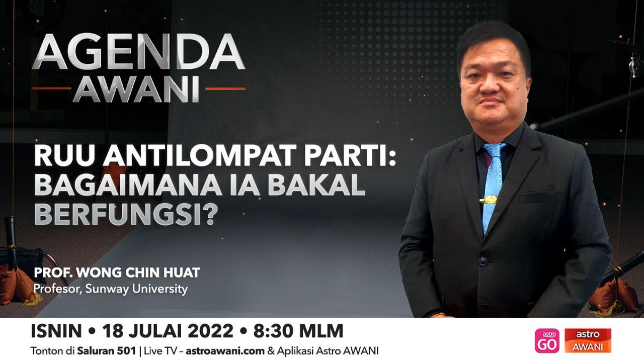 Agenda AWANI: RUU Antilompat Parti | Bagaimana ia bakal berfungsi?