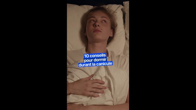 Dix conseils pour bien dormir durant la canicule