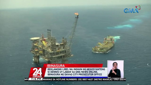 Reklamong libel na inihain ng negosyanteng si Dennis Uy laban sa GMA News Online, ibinasura ng Davao city PRosecutor Office | 24 Oras