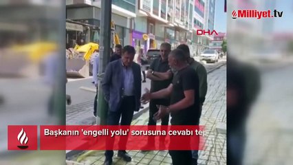 Başkanın 'engelli yolu' sorusuna cevabı tepki çekti