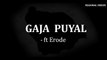 Gaja puyal - ft Erode _  _ Jumpcuts Tamil _ Regional videos_ Hari Baskar _ Naresh _