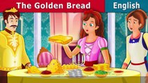 The Golden Bread - English Fairy Tales