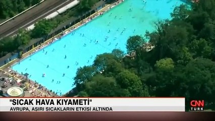 Avrupa, aşırı sıcakların etkisi altında