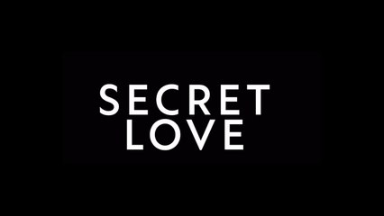 SECRET LOVE WEBRiP (2021) (Italiano)