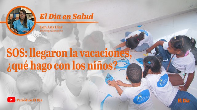 SOS llegaron la vacaciones ¿Qué hago con los niños?