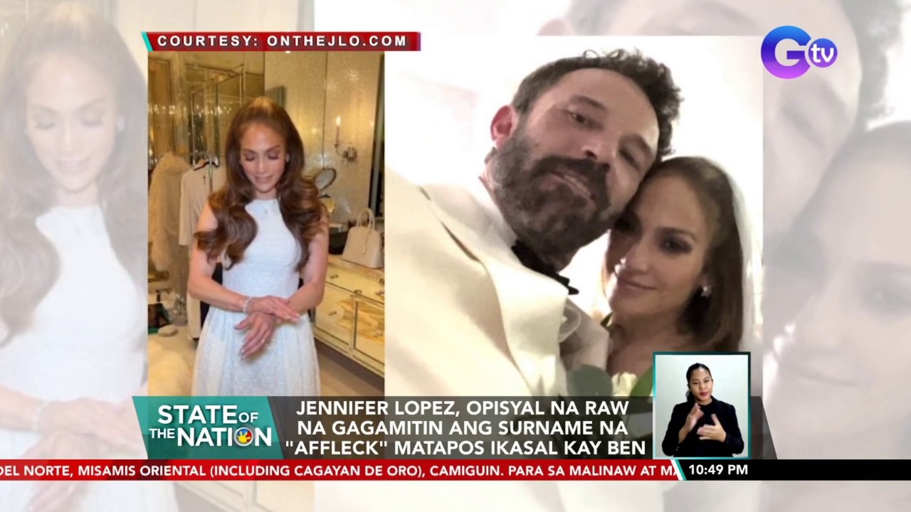 Jennifer Lopez, opisyal na raw na gagamitin ang surname na "Affleck" matapos ikasal kay BEN | SONA