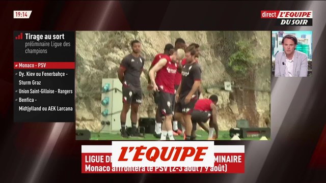 Le PSV Eindhoven pour Monaco au 3e tour préliminaire - Foot - C1