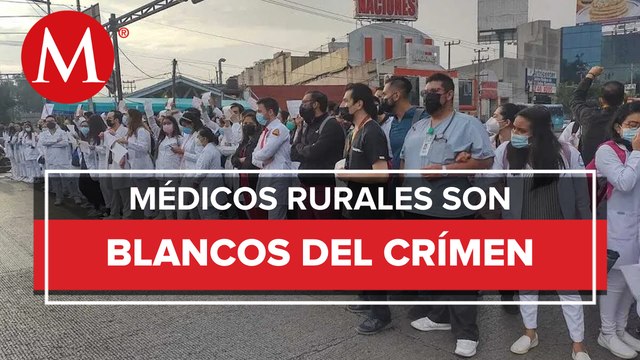 Pedimos garantías para ir a comunidades rurales : Representante de médicos pasantes