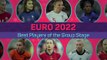 Women's Euro 2022: Best Players of the Group Stage