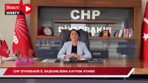 CHP Diyarbakır İl Başkanlığına kayyum atandı
