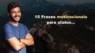 15 Frases motivacionais para status | Se não puder fazer tudo, faça tudo o que puder