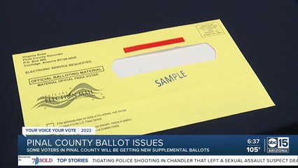Pinal County sending new ballots after human error